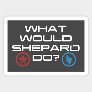 What would Shepard Do? v1 Sticker